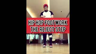 shorts HOW TO do The Reject Step  Quick Tutorial  Hip Hop Dance Moves for Beginners  Santosh [upl. by Triny]