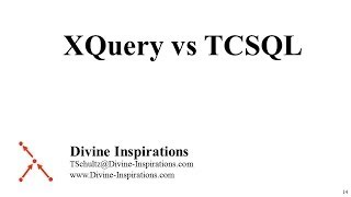 XQuery vs TCSQL [upl. by Hullda]