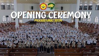 OPENING CEREMONY PKKMB UNAI 2024 [upl. by Eelanna]