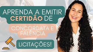 Aprenda a emitir certidão de Concordata e Falência  Licitações [upl. by Andrews]