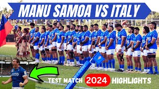 Manu Samoa Vs Italy  Test Match Highlight  2024 [upl. by Ellegna]