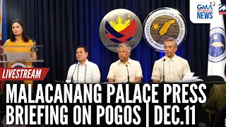 LIVE Malacañang Palace press briefing on POGOs Dec 11 2024  GMA Integrated News  Replay [upl. by Nitsraek]