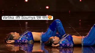 Vartika And Soumya Performance 😍  Indias best dancer 3 dance trending viral youtube [upl. by Cardon]