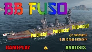 World of warships Fuso gameplay amp analisis  BB T6 JPN  Español [upl. by Darnoc]