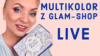 LIVE Multikolor z GlamShop [upl. by Veta154]