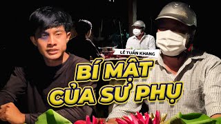 Bí Mật Của Sư Phụ  Lê Tuấn Khang [upl. by Dulcle]