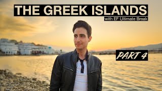 Mykonos Nights amp Delos Delights Epic Greek Finale  PART 4  The Greek Islands  EF Ultimate Break [upl. by Anead41]