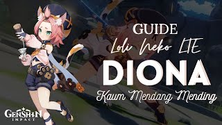 Cara Build Diona F2P Para Kaum Mendang Mending Guide  Genshin Impact Indonesia [upl. by Nnaeus]