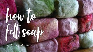 How to Felt Wool Soap Old Video [upl. by Aniger]