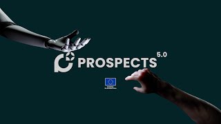 The PROSPECTS 50 Project [upl. by Malinin434]