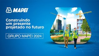 MAPEI construindo um presente projetado no futuro [upl. by Alram92]