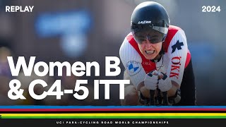 REPLAY  Women B amp C45 Individual Time Trials  2024 UCI Paracycling World Championships [upl. by Fidellas]