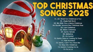 Top Christmas Songs of All Time 🎄🎅🏼🎁 Christmas Songs Playlist 2025 🎄🎅🏼🎁 Christmas Songs And Carols [upl. by Noside]