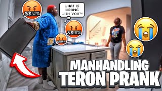 MANHANDLING TERON To See How He Reacts HILARIOUS [upl. by Cleo366]