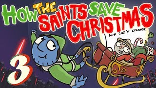 Saints Row IV Special How the Saints Save Christmas The End [upl. by Bolanger91]