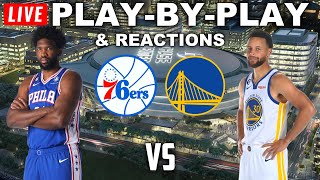 Philadelphia 76ers vs Golden State Warriors  Live PlayByPlay amp Reactions [upl. by Enylodnewg]