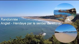 Le sentier du littoral De l’embouchure de l’Adour à Anglet à Hendaye Plage [upl. by Khano]