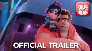 RALPH BREAKS THE INTERNET Wreckit Ralph 2 Trailer 3  Official Disney UK [upl. by Tuorah70]