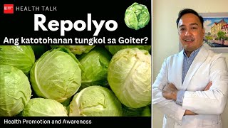 Ano ang katotohanan tungkol sa Repolyo at Goiter Health benefits and risks of eating Cabbage [upl. by Niarb]