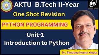 UNIT1 I ONE SHOT I Introduction to Python I PYTHON PROGRAMMING I Gateway Classes I AKTU [upl. by Rodriguez]