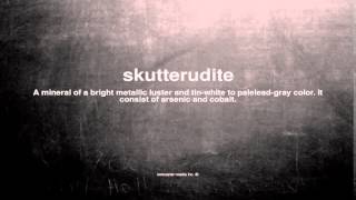 What does skutterudite mean [upl. by Wrand]