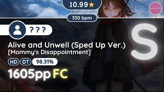 osu Hypo  11★ Someone FCed Alive and Unwell Sped Up Ver Mommys Disappointment HDDT [upl. by Narret430]