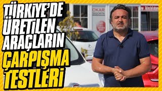 Başka yerde yok Türkiyede üretilen tüm araçların çarpışma testleri [upl. by Backer]