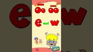 The Letters E and W  Long Vowel Oo  Phonics Mix Shorts [upl. by Garret]