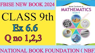 Fbise 9 Class Maths Ex 66 q 1 2 3 NBF New Math 2024 ex 66 q 1 2 3 [upl. by Arratahs]