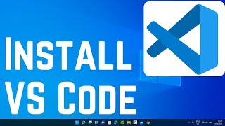 How Install Visual Studio Code on Windows 11 VS Code 2024 [upl. by Stclair]