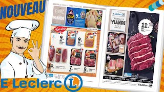 catalogue LECLERC du 6 au 10 février 2024 ❌ LA FOIRE À LA VIANDE  FRANCE [upl. by Oinotla]