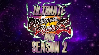 Ultimate DBFZ Mod  Season 2 Announcement Trailer [upl. by Dranik]