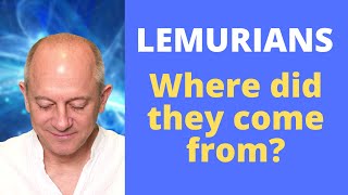 Who were the original Lemurians Where did they come from [upl. by Scarlet]