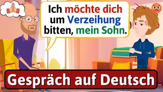 LEARN GERMAN Familienleben  Papa bittet um Vergebung  DEUTSCH LERNEN [upl. by Nare]