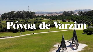 Póvoa de Varzim  10 Locais a Visitar [upl. by Thorwald]