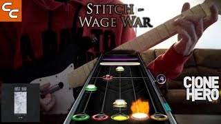 Stitch  Wage War Clone Hero [upl. by Sopher151]