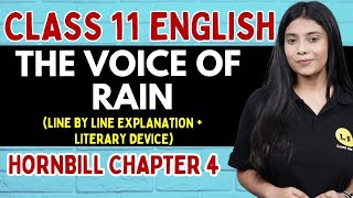 Class 11 English The Voice of the Rain Line by Line Explanation  Hornbill Chapter 4 Poem Class 11 [upl. by Stilwell]