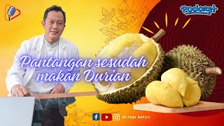 Pantangan sesudah makan buah DURIAN drtejokaton [upl. by Hazlett894]