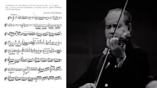 MOZART Cadenzas by Oistrakh Ysaÿe Franko Kreisler and Dyo for the Violin Concerto No3 [upl. by Call890]