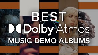 Best Dolby Atmos Music Demo Albums  Audio Advices Top Picks to Demo Dolby Atmos Songs [upl. by Irotal]