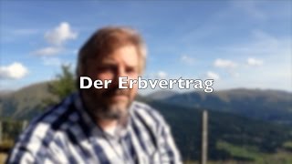 Erbrecht  Erbvertrag sorgt für Frieden in der Erbfolge  RAVideotv 10 [upl. by Ahasuerus]