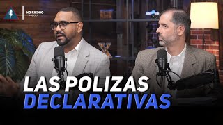 LAS POLIZAS DECLARATIVAS FT FRANCISCO DE LEÓN amp JULIO VIVIENES [upl. by Sixla]