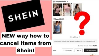 PAANO ICANCEL ANG ORDER SA SHEIN BAGONG PARAANHOW TO CANCEL ORDER FROM SHEIN NEW WAY [upl. by Domela]