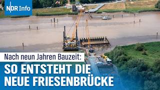 Bauprojekt Friesenbrücke Schwimmkran bringt erstes Bauteil über Ems  NDR Info [upl. by Enyale]