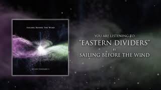 Sailing Before The Wind  Eastern Dividers Official Audio Japanischer Musik metal [upl. by Niabi]