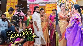 Kayal Serial Kayal amp Ezhil Marriage Episode Making  Kayal amp Ezhil Marriage Behind The Scenes  BTS [upl. by Ayram]