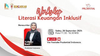 Workshop Literasi Keuangan Inklusif [upl. by Lucius]