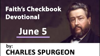 JUNE 5  Is There a Difference  Charles Spurgeon  Updated  Devotional Faiths Checkbook [upl. by Atnoved665]