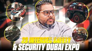 Intersec Exhibition Vlog  Dubai UAE Safety amp Security NAFFCO [upl. by Ueihtam]