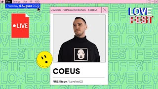 Coeus at Lovefest 2022  FIRE STAGE [upl. by Attayek]